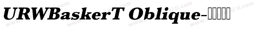 URWBaskerT Oblique字体转换